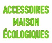 Accessoires de maison éco