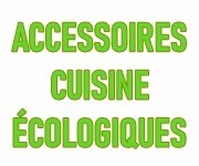 Accessoires de cuisine éco