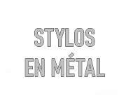 Stylos personnalisés en métal