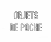 Objets de poche personnalisables