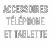 Accessoires téléphone et tablette personnalisables