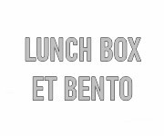 Lunch box et bento personnalisables